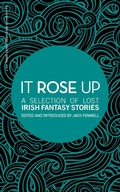 Cover: It Rose Up - Tramp Press