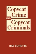 Cover: Copycat Crime and Copycat Criminals - Lynne Rienner Publishers Inc