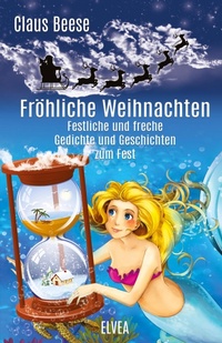 Abbildung von: Fr?hliche Weihnachten - Elvea Verlag