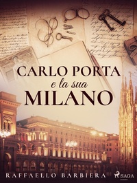 Abbildung von: Carlo Porta e la sua Milano - Saga Egmont