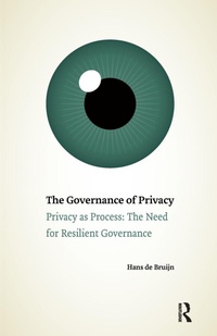 Enlarge image Cover: The Governance of Privacy - Amsterdam University Press