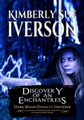 Cover: Discovery of an Enchantress (Eternal Souls Universe, #2) - Kimberly Sue Iverson