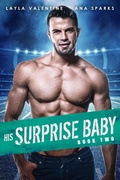 Cover: His Surprise Baby (Book Two) - His Surprise Baby