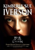Cover: War of the Lycaen (Eternal Souls Universe, #3) - Kimberly Sue Iverson