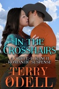 Cover: In the Crosshairs (Triple-D Ranch, #4) - Terry Odell