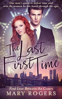 Enlarge image Cover: The Last First Time - Mary Rogers