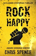 Cover: Rock Happy (Rock Happy book series, #1) - Chris Spence
