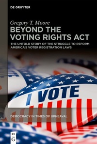 Enlarge image Cover: Beyond the Voting Rights Act - De Gruyter