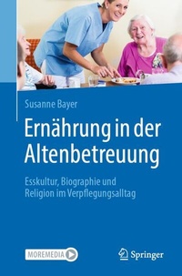Abbildung von: Ernährung in der Altenbetreuung - Springer