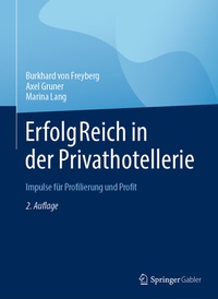 Abbildung von: ErfolgReich in der Privathotellerie - Springer Gabler