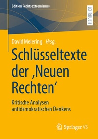 Abbildung von: Schlüsseltexte der 'Neuen Rechten' - Springer VS