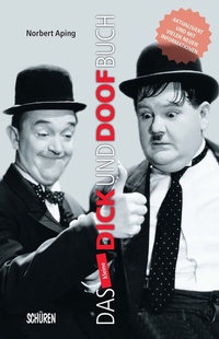 Abbildung von: Das kleine Dick & Doof-Buch - Schüren Verlag GmbH