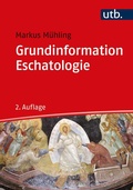 Cover: Grundinformation Eschatologie - UTB