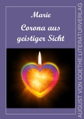 Cover: Corona aus geistiger Sicht - Frankfurter Literaturverlag