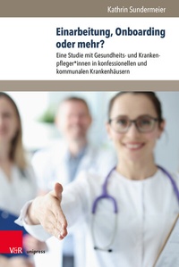 Abbildung von: Einarbeitung, Onboarding oder mehr? - Brill Deutschland