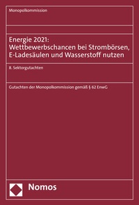 Abbildung von: Energie 2021: Wettbewerbschancen bei Strombörsen, E-Ladesäulen und Wasserstoff nutzen - Nomos
