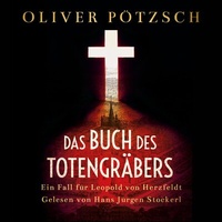 Abbildung von: Das Buch des Totengräbers (Die Totengräber-Serie 1) - Hörbuch Hamburg
