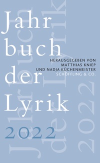 Abbildung von: Jahrbuch der Lyrik 2022 - Schöffling