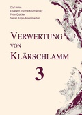 Cover: Verwertung von Kl&auml;rschlamm 3 - Thom&eacute;-Kozmiensky Verlag GmbH
