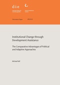 Cover: Institutional change through development assistance: - German Institute of Development and Sustainability (IDOS) gGmbH
