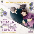 Cover: F&uuml;r immer und noch ein bisschen l&auml;nger - H&ouml;rbuch Hamburg