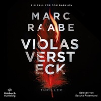 Abbildung von: Violas Versteck (Tom Babylon-Serie 4) - Hörbuch Hamburg