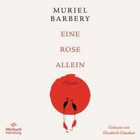 Abbildung von: Eine Rose allein - Hörbuch Hamburg