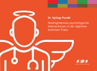 Abbildung von: Niedrigintensive psychologische Interventionen in der täglichen ärztlichen Praxis - Oriold Bücher