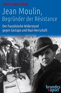 Bild: Jean Moulin, Begründer der Résistance - Brandes & Apsel