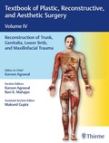 Cover: Textbook of Plastic, Reconstructive, and Aesthetic Surgery, Vol 4 - Thieme Publishers