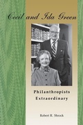 Cover: Cecil And Ida Green, Philanthropists Extraordinary - MIT Press