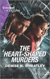 Abbildung von: The Heart-Shaped Murders - HARLEQUIN INTRIGUE