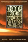 Cover: Floods, Droughts, and Climate Change - University of Arizona Press