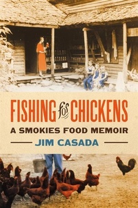 Abbildung von: Fishing for Chickens - University of Georgia Press