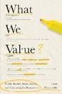Cover: What We Value - Naval Institute Press