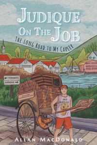 Enlarge image Cover: Judique On The Job - FriesenPress