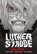 Cover: Luther Strode: The Complete Series - Image Comics Inc