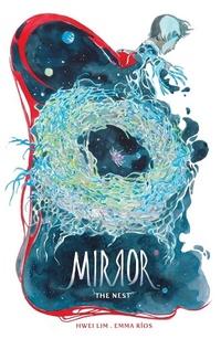 Enlarge image Cover: Mirror: The Nest - Image Comics Inc