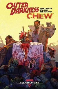 Bild vergrößern Bild: Outer Darkness/Chew: Fusion Cuisine - Image Comics Inc