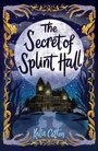 Cover: The Secret of Splint Hall - Andersen Digital