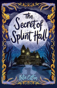 Enlarge image Cover: The Secret of Splint Hall - Andersen Digital
