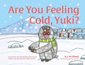 Cover: Are You Feeling Cold, Yuki? - Jessica Kingsley Publishers