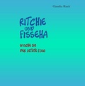 Cover: Ritchie und Fisseha - Schnatter und Lieschen GmbH