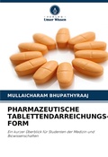 Cover: PHARMAZEUTISCHE TABLETTENDARREICHUNGS- FORM - Verlag Unser Wissen