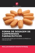 Cover: FORMA DE DOSAGEM DE COMPRIMIDOS FARMAC&Ecirc;UTICOS - Edi&ccedil;&otilde;es Nosso Conhecimento