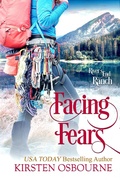 Cover: Facing Fears (River's End Ranch, #46) - Unlimited Dreams