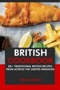 Bild: British Cookbook: 80+ Traditional British Recipes from Across the United Kingdom - Interactive Media Licensing