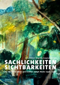 Abbildung von: Sachlichkeiten - Sichtbarkeiten - Deutscher Kunstverlag (DKV)