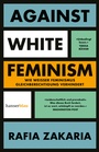 Cover: Against White Feminism - hanserblau