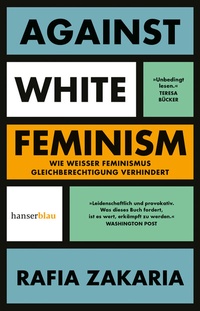 Abbildung von: Against White Feminism - hanserblau